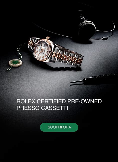 cassetti rolex firenze|Gioielleria e orologeria Cassetti a Firenze, Prato, Forte Dei Marmi.